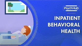 Inpatient Behavioral Health [upl. by Janean]