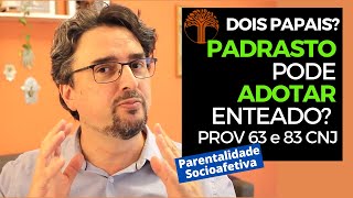 Parentalidade Socioafetiva  Provimento 63 e 83 CNJ na prática [upl. by Elsy]