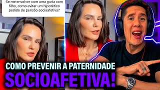 Como Se Prevenir Da Paternidade Socioafetiva E Pensão Socioafetiva [upl. by Sllew]