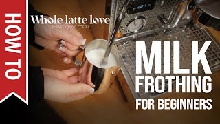 How To Milk Frothing for Beginners 5 Tips [upl. by Rodger536]