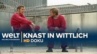 JVA Wittlich  Eine Kleinstadt hinter Gittern  HD Doku [upl. by Slinkman]